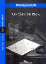 Os cães de Riga